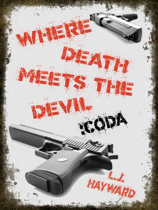 Title details for Where Death Meets the Devil by L.J. Hayward - Available